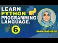Python Full Course Sets Python for Beginners Lecture 6