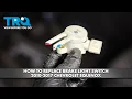 How to Replace Brake Light Switch 2010-2017 Chevrolet Equinox