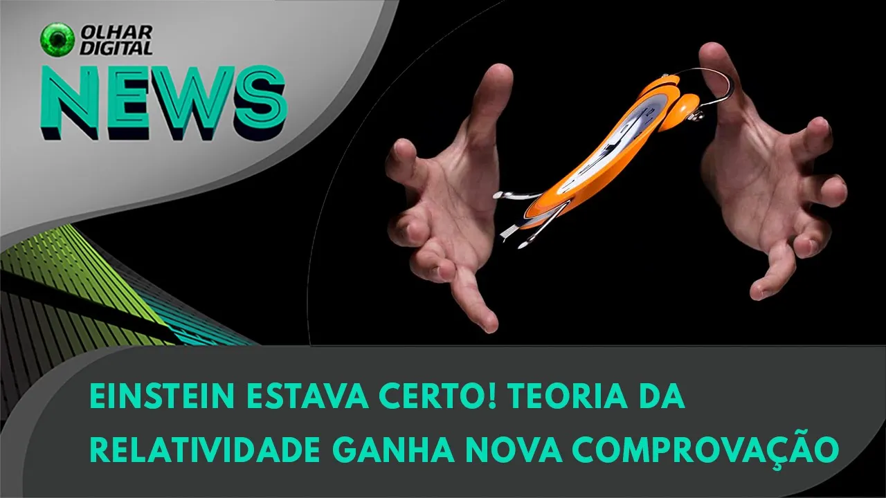 Ao Vivo | Einstein estava certo! Teoria ganha nova comprovação | 29/06/2023 | #OlharDigital