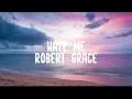 Download Lagu Robert Grace - Hate Me (Lyric Video)