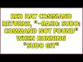 Red Hat command returns -bash sudo command not found when running sudo git
