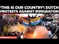 Download Lagu ‘DEFEND NETHERLANDS’: Amsterdam Protesters Demand Limits On Asylum Approvals | Times Now World