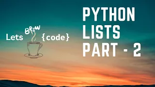 Python Lists - Part 2