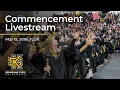 Spring 2026 Commencement - May 15th 2026 at 3 00 PM