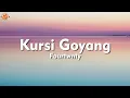Download Lagu Kursi Goyang - Fourtwnty (Lirik Lagu)