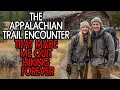 The Appalachian Trail Encounter That Made Me Quit Hiking Forever