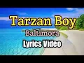 Download Lagu Tarzan Boy - Baltimora (Lyrics Video)