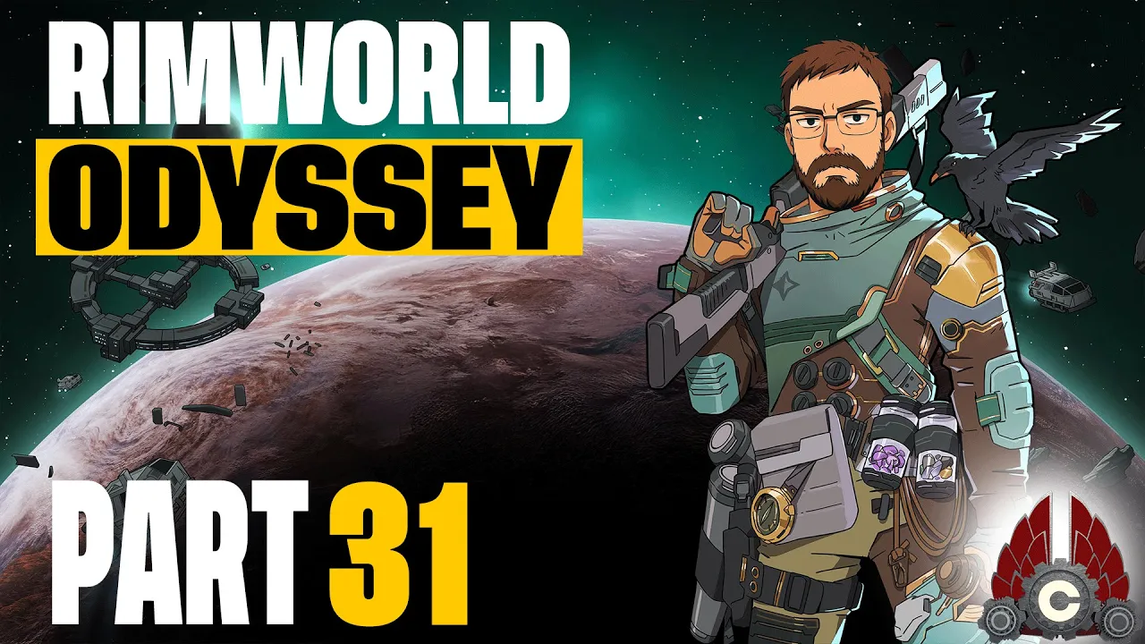 Rimworld | Odyssey Expansion | 2025 Run | Part 31