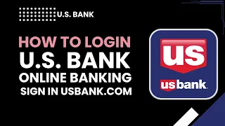 Login to U S Bank Online Banking Sign In at USBank com 2026 Guide