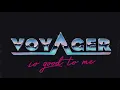 Download Lagu voyAger - So Good To Me Feat Dj Ak