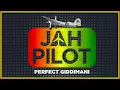 Lagu Perfect Giddimani  -  Jah Pilot + Dub (Brand New Release)