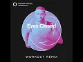 Eyes Closed (Workout Remix 128 BPM)