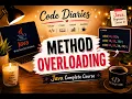 Method Overloading in Java Same Method Name Different Parameters Java Complete Course