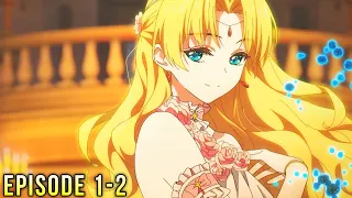 who made me a princess episode 1 2 anime recap 