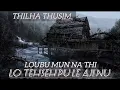 Download Lagu LOUBU MUN NA THI TEHSEH PU LE AJI NU || THILHA THUSIM !!