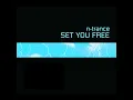 Set You Free (2001 Edit / BM Dubs Edit)