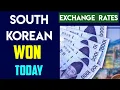 SOUTH KOREAN WON EXCHANGE RATES 27 June 2024
