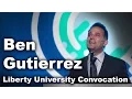 Ben Gutierrez - Liberty University Convocation