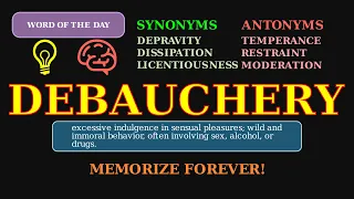 Debauchery The Word for Wild Excess A Term for Immoral Indulgence