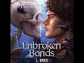 Download Lagu Unbroken Bonds (The Bonds that Tie, Book 6) By: J Bree | Audiobooks Full Length Romance
