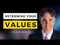 How To Determine Your Core Values 13 Questions with Dr John Demartini