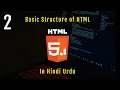 Basic structure of html in urdu hindi tutorial lecture 2