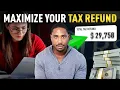 How to MAXIMIZE Your Tax Refund for 2025