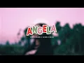 Download Lagu Angela _ Near x Rianbi x Apang x David