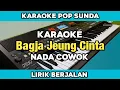 Download Lagu Karaoke - Bagja Jeung Cinta Nada Cowok Lirik Berjalan