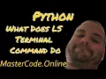 Python What Does ls Terminal Command Do