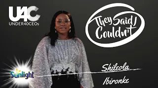 they said i couldnt shileola ibironke brought to you by sunlight