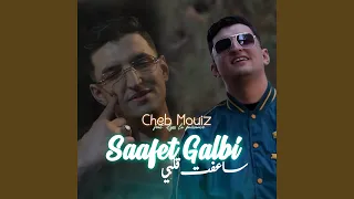 Saafet Galbi (feat. Ilyes La Puissance)