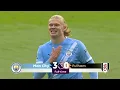 Lagu FULL HIGHLIGHT MANCHESTER CITY VS FULHAM !! PREMIER LEAGUE 25/26 SEMENYO HAALAND GOALS FANSCAM