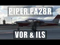 MSFS VOR ILS Tutorial Carenado PA28R Microsoft Simulator KAVX Catalina KBUR Burbank