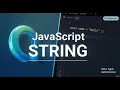 JavaScript String Data Type Explained Strings in JavaScript for Beginners
