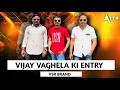 Download Lagu VIJAY VAGHELA ENTRY ENTRY DEMO - DJ ATTU REMIX VSR BRAND 🔥☠️😎