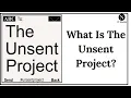 The Unsent Project Hidden Messages Emotions and Secrets Explained