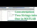 How to concatenate two strings in matlab Concatenation of strings in matlab