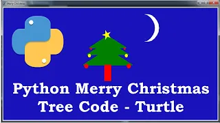Learn how to wish Merry Christmas using Python Turtle Program