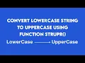C program to convert Lowercase String to Uppercase using Function