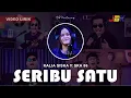 Download Lagu SERIBU SATU - KALIA SISKA ft SKA 86 | DJ KENTRUNG (Official Video Lirik)
