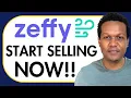 HOW TO SELL ON ZEFFY FOR BEGINNERS