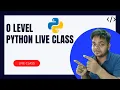 Python Tutorial For Beginners In Hindi With Notes O LEVEL JAN 2022 JOIN lIVE Class