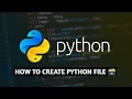 How to create python file python tutorial