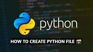 How to create python file python tutorial