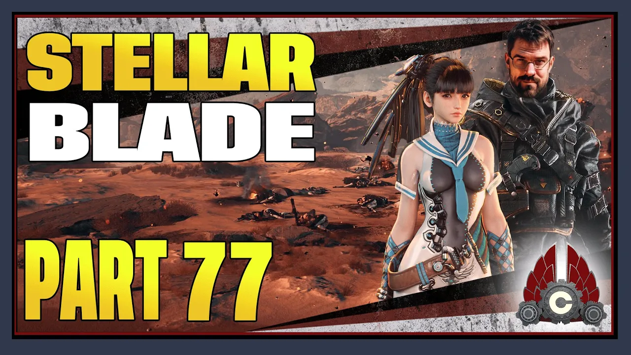 CohhCarnage Plays Stellar Blade - Part 77 (All Endings)