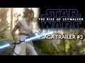 Download Lagu Star Wars: SAGA TRAILER #3  - Daisy Ridley, Adam Driver