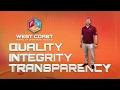 West Coast Quality Integrity Transparency