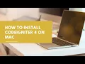 How to install CodeIgniter 4 on Mac