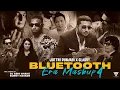 Download Lagu Bluetooth Era Mashup 2024 | Juttni Punjabi X Glassy | Yo Yo Honey Singh | Imran Khan | Sunny Hassan